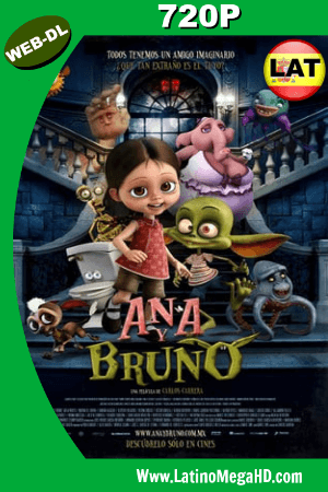 Ana y Bruno (2017) Latino HD WEB-DL 720P ()